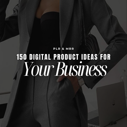 150 Digital Product Ideas