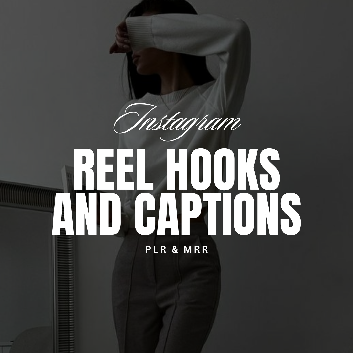 Reels, Hooks & Captions Ebook